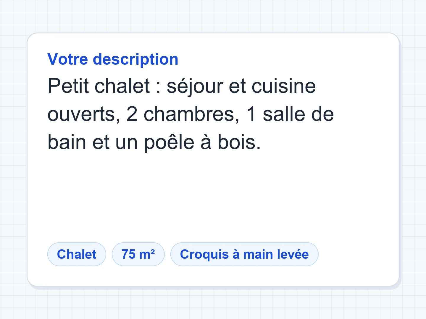 Chalet de 74 m² avec poêle à bois, en croquis à main levée — Avant